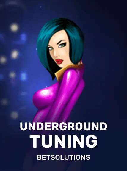 Underground Tuning