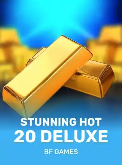 Stunning Hot 20 Deluxe