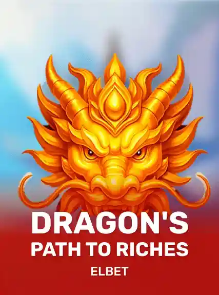 Dragon's Path to Riches