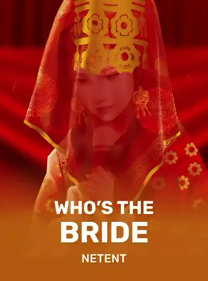 Who's the Bride