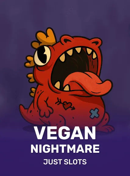 Vegan Nightmare