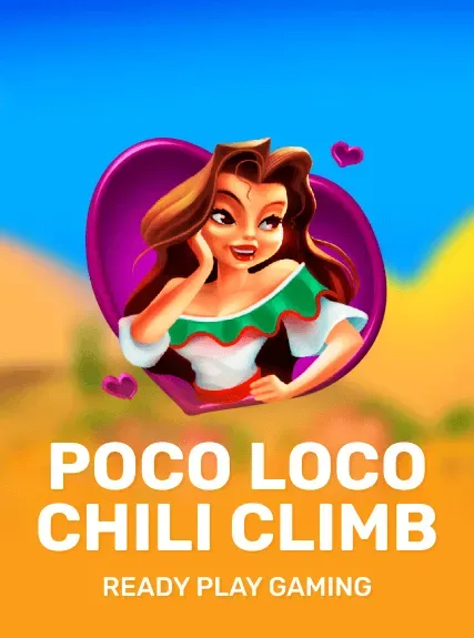Poco Loco + Chili Climb