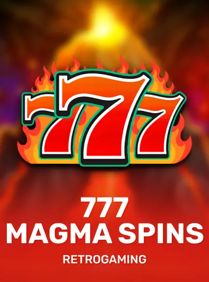777 Magma Spins