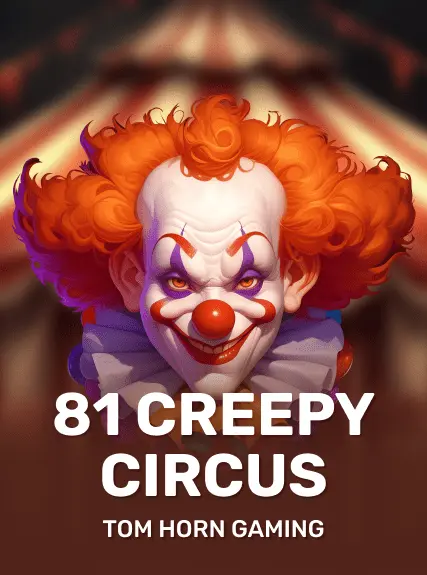 81 Creepy Circus