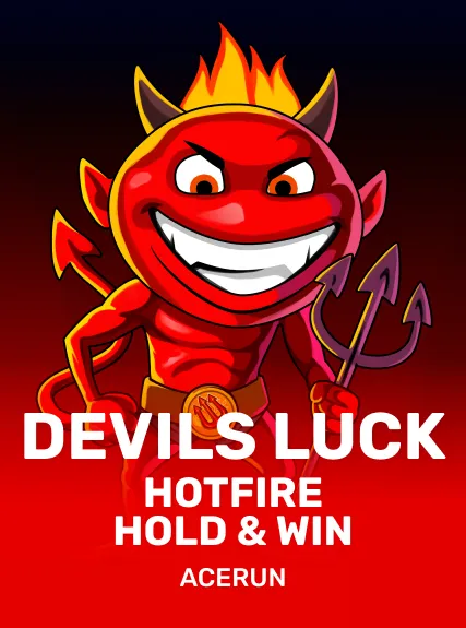 Devils Luck Hotfire Hold & Win